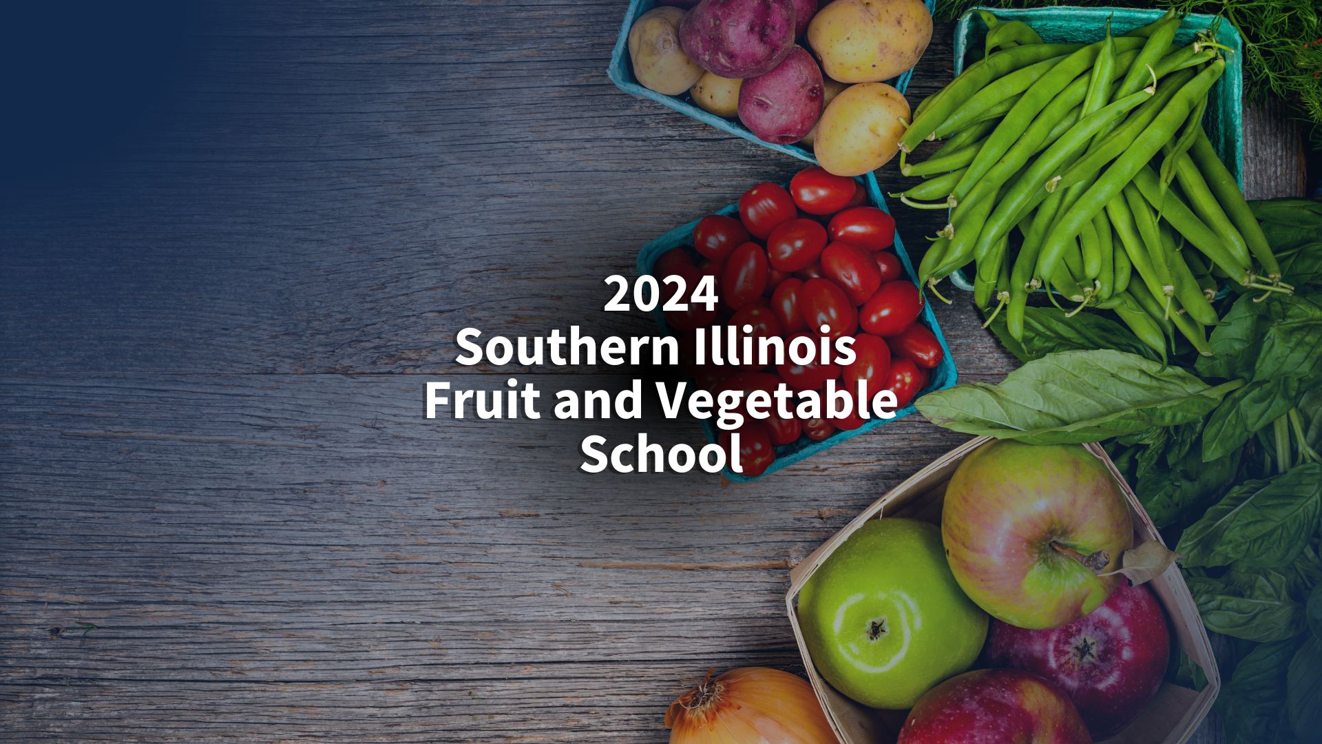 2024 Southern Illinois Fruit and Vegetable School Serving DuPage